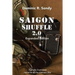 Saigon Shuffle 2.0: Expanded Version