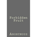 Forbidden Fruit