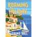 Roaming Holiday