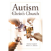 Autism in Christ's Church