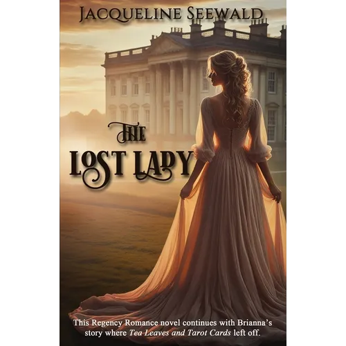 The Lost Lady: Regency Romance