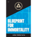 Blueprint for Immortality