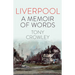Liverpool: A Memoir of Words