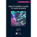 Practitioner's Guide to Data Science