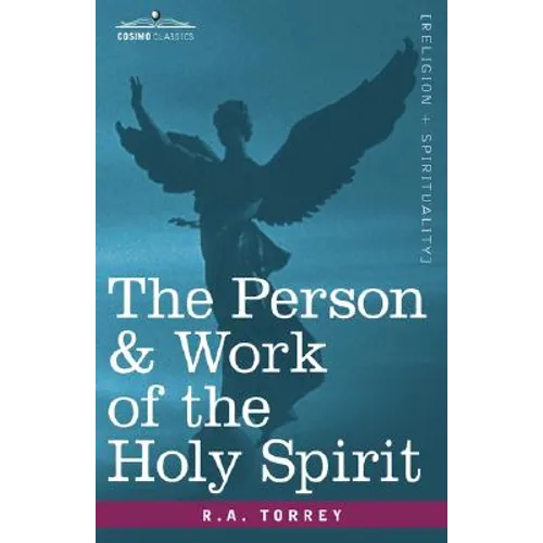 The Person & Work of the Holy Spirit