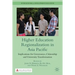 Higher Education Regionalization in Asia Pacific: Implications for Governance, Citizenship and University Transformation