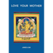 Love your mother