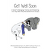 Get Well Soon!: A Guide To Managing, Training and Entertaining Your Dog While They Recuperate From Surgery