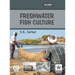 Freshwater Fish Culture Vol 1