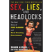 Sex, Lies, and Headlocks: The Real Story of Vince McMahon and World Wrestling Entertainment