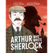 Arthur Who Wrote Sherlock