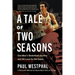 A Tale of Two Seasons