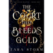 The Court that Bleeds Gold
