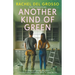 Another Kind of Green: A Friendship and Marriage Women's Fiction Novel