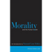 Morality and the Human Goods: An Introduction to Natural Law Ethics