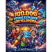 The 100,000 Young Explorer Encyclopedia: Why Questions and Fun Science Discoveries About the World Ages 6-10