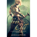 Of Iron and Gold: An F/F Omegaverse Fantasy Romance