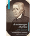 A Messenger of Grace