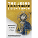 The Jesus I Didn't Know I Didn't Know: Reflections on the Identity of Jesus