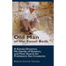 Old Man of the Fossil Beds: A Kansas Dreamer, His Family of Hunters, and Their Search for Prehistoric Sea Creatures