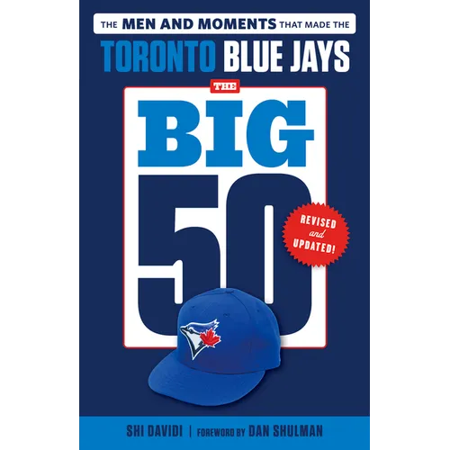 The Big 50: Toronto Blue Jays