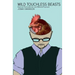 Wild Touchless Beasts: American Postmodernism and Millennial Psychosis