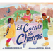 El Carrito de Churros (Churro Stand Spanish Edition): A Picture Book