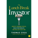 The Lunch Break Investor: Identify Winning Stocks, Build Your Wealth, and Reclaim Your Time
