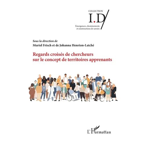 Regards croisés de chercheurs sur le concept de territoires apprenants