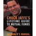 Chuck Jaffe's Lifetime Guide to Mutual Funds