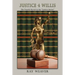 Justice 4 Willis: The Fourth in the Justice Series