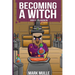 Becoming a Witch Book 4: Illusioners