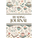 Reading Journal (Hot Chocolate, Books, and Flowers ): 6"x9" Book Lover's Diary; Book/Series Reviews, Reading Tracker, Favorite Book List, Favorite Quo