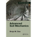Advanced Soil Mechanics, Fifth Edition