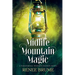 Midlife Mountain Magic