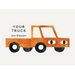 Your Truck: (A Board Book with Minimalist Illustrations That Explores Ownership, Imagination, and Perspective)