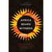Africa Bears Witness: Mission Theology and Praxis in the 21st Century