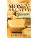 Money Nuggets: Quotes That Will Change How You Think About Money and Inspire You to Build Wealth
