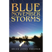 Blue November Storms
