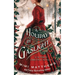 A Holiday By Gaslight: A Victorian Christmas Novella