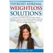 Thyroid Adrenal Weightloss Solutions: A 25 Step Vital Guide to Thyroid Testing, Thyroid Treatment, Toxins to Avoid, Nutrients Needed, Iodine and Thyro