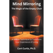 Mind Mirroring: The Magic of the Empty Chair