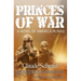 Princes of War: A Novel of America in Iraq