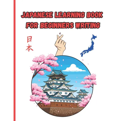 japanese learning books for beginners writing: speaking japanese for beginners.learn and write names of animals with kanji and kana (Katakana and Hira