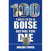 100 Things to Do in Boise Before You Die