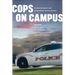 Cops on Campus: Rethinking Safety and Confronting Police Violence