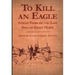 To Kill an Eagle
