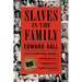 Slaves in the Family