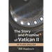 The Story and Promise of Vatican II: in Plain English