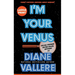 I'm Your Venus (Large Print): A Sylvia Stryker Space Case Mystery